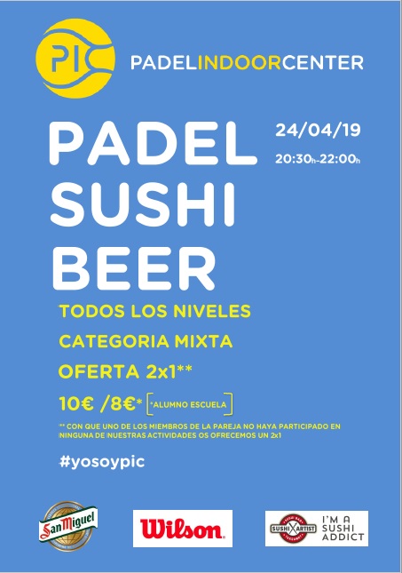 PADEL SUSHI & BEER MIXTO 24.4.19
